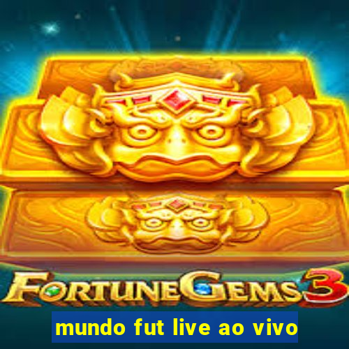 mundo fut live ao vivo